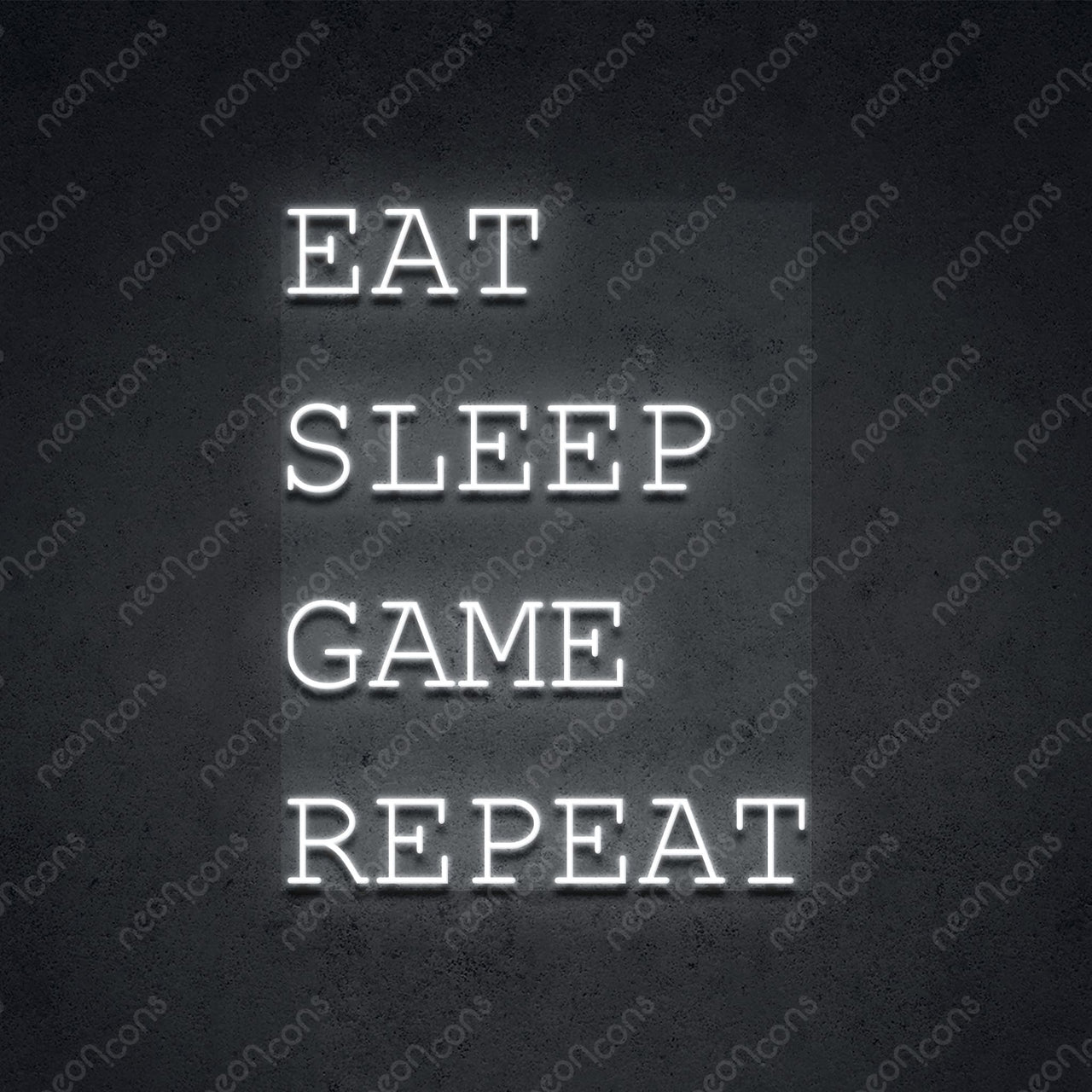 "Eat Sleep Game Repeat" Neon Sign 2ft x 1.55ft / White / LED Neon by Neon Icons