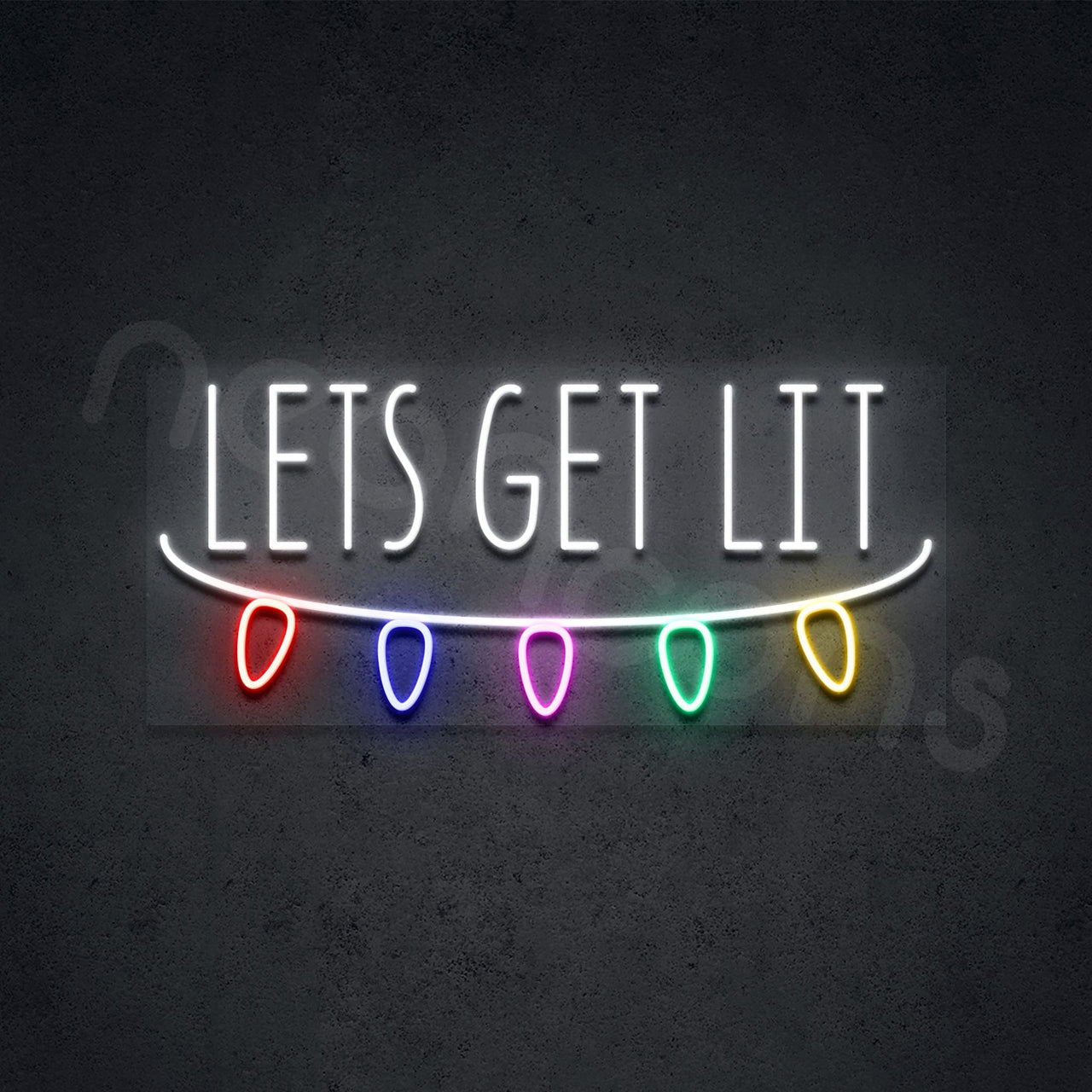 "Lets Get Lit" Neon Sign by Neon Icons