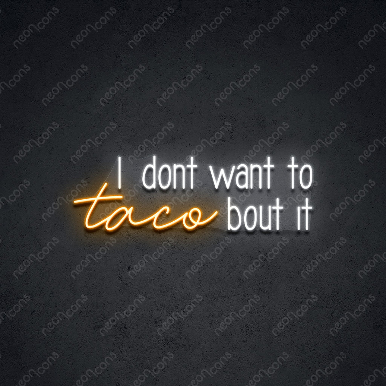 "Taco Bout It" LED Neon 60cm (2ft) / Orange / LED Neon by Neon Icons