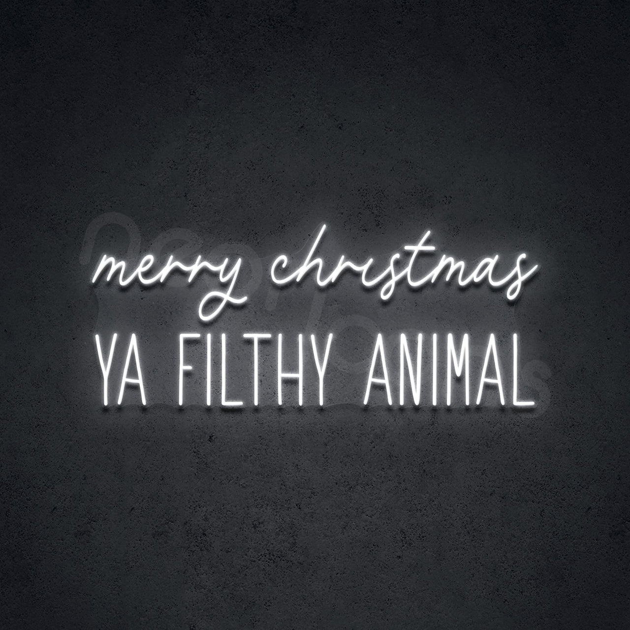 "Ya Filthy Animal" Neon Sign by Neon Icons