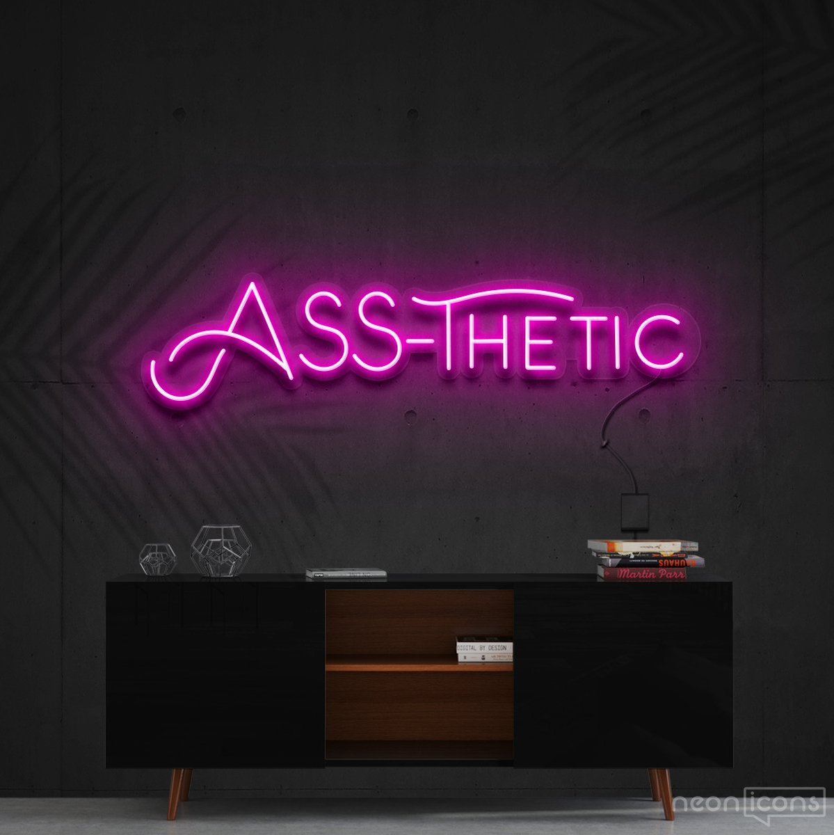 "Ass-Thetic" Neon Sign 60cm (2ft) / Pink / Cut to Shape by Neon Icons