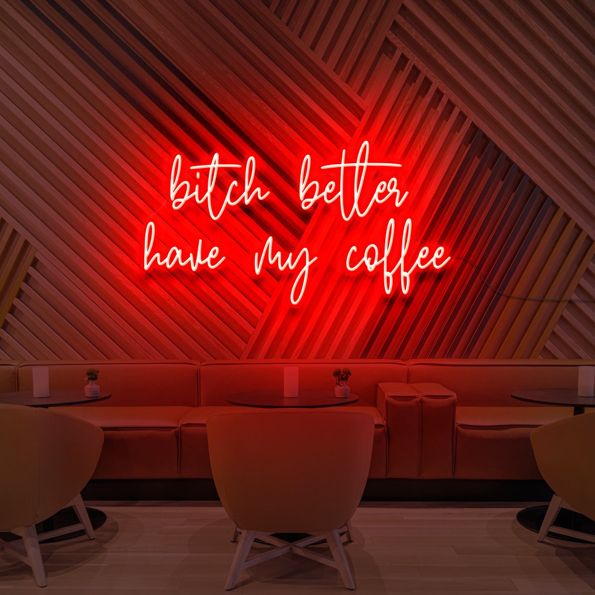 "Bitch Better Have My Coffee" Neon Sign for Cafés 90cm (3ft) / Red / LED Neon by Neon Icons