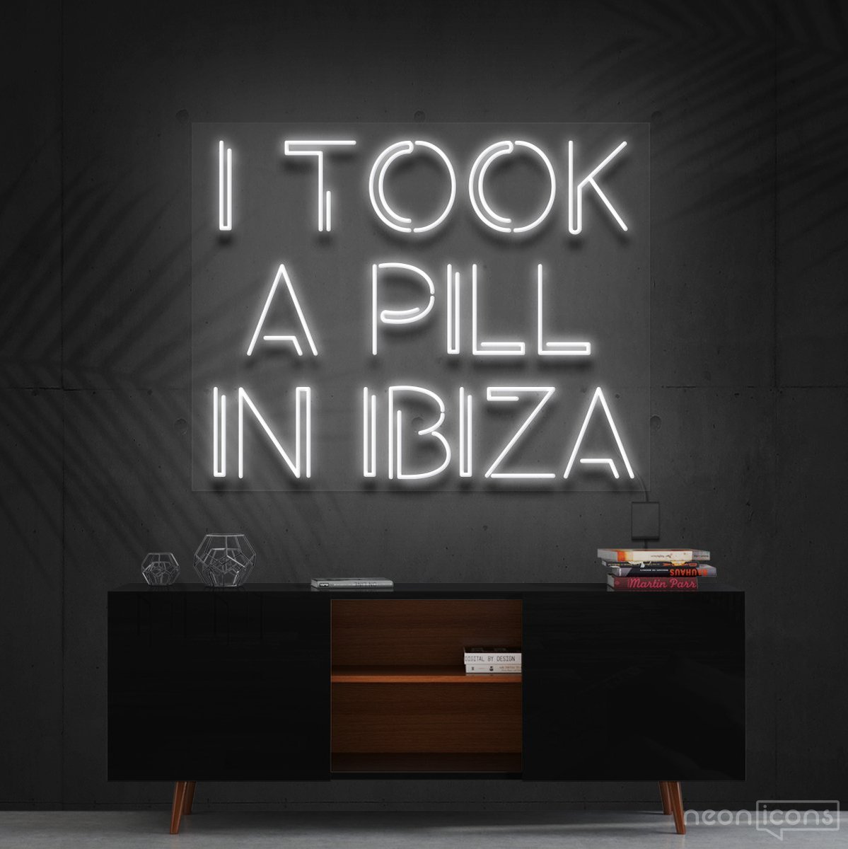 "I Took a Pill in Ibiza" Neon Sign 60cm (2ft) / White / Cut to Shape by Neon Icons