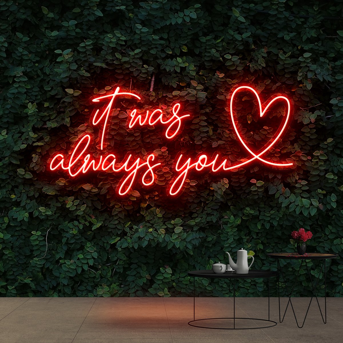 "It Was Always You 2.0" Neon Sign 90cm (3ft) / Red / Cut to Shape by Neon Icons