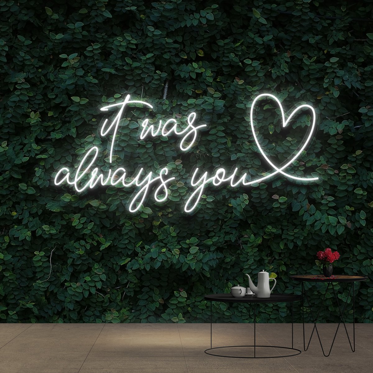 "It Was Always You 2.0" Neon Sign 90cm (3ft) / White / Cut to Shape by Neon Icons