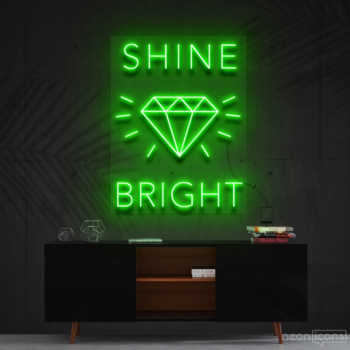 "Shine Bright Like A Diamond" Neon Sign 60cm (2ft) / Green / Cut to Shape by Neon Icons