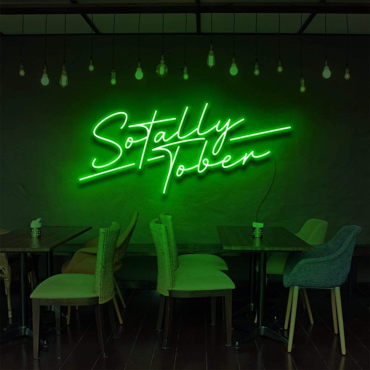 "Sotally Tober" Neon Sign for Bars & Restaurants 60cm (2ft) / Green / LED Neon by Neon Icons