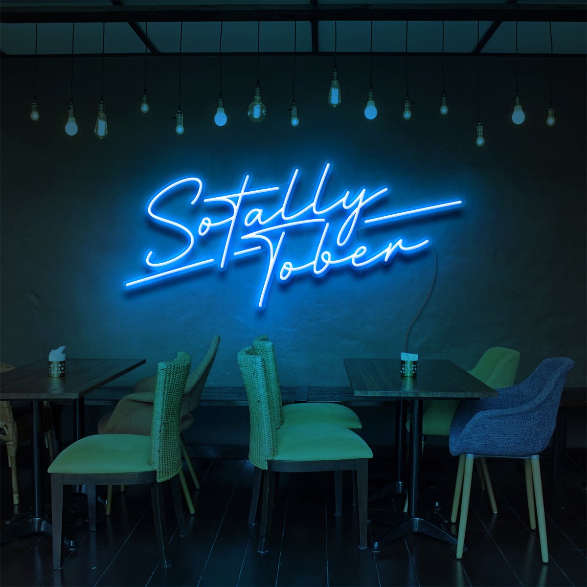"Sotally Tober" Neon Sign for Bars & Restaurants 60cm (2ft) / Ice Blue / LED Neon by Neon Icons