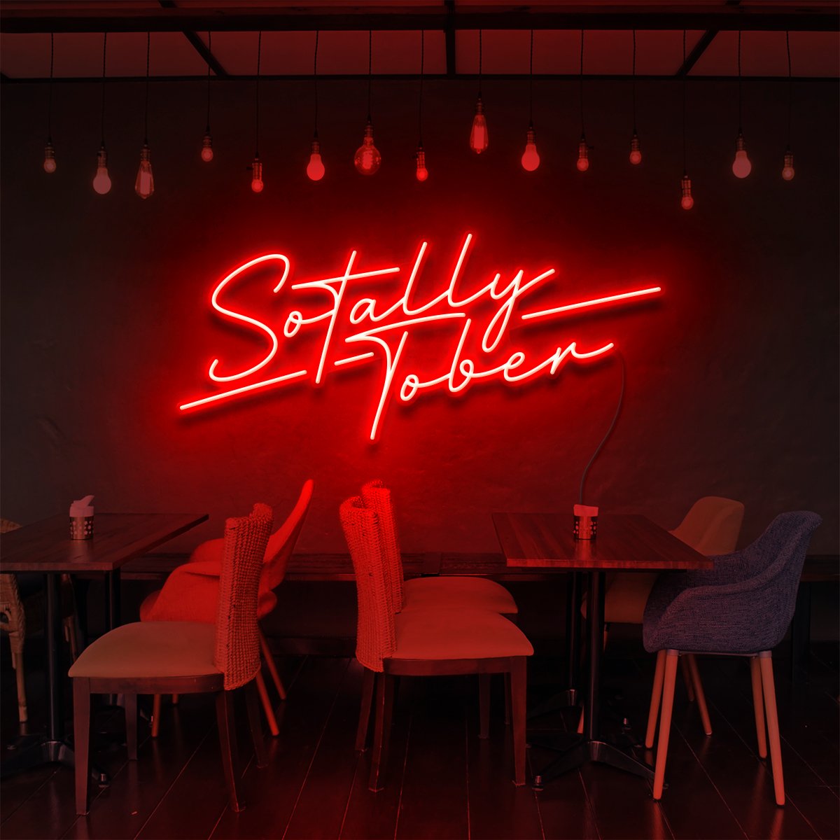 "Sotally Tober" Neon Sign for Bars & Restaurants 60cm (2ft) / Red / LED Neon by Neon Icons
