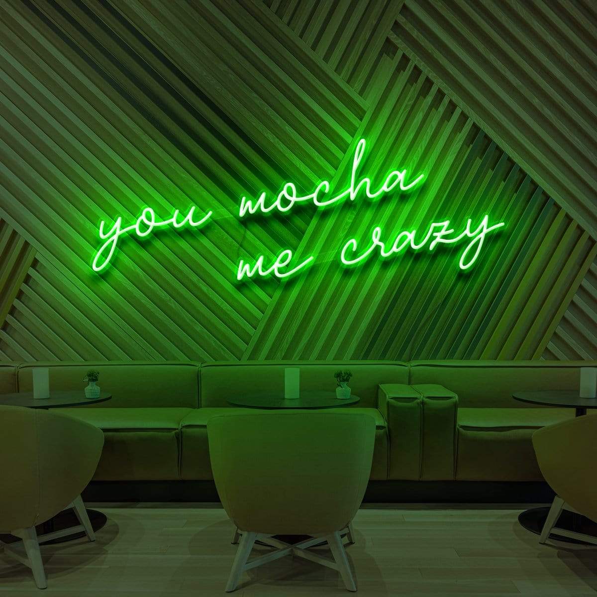 "You Mocha Me Crazy" Neon Sign for Cafés 60cm (2ft) / Green / LED Neon by Neon Icons