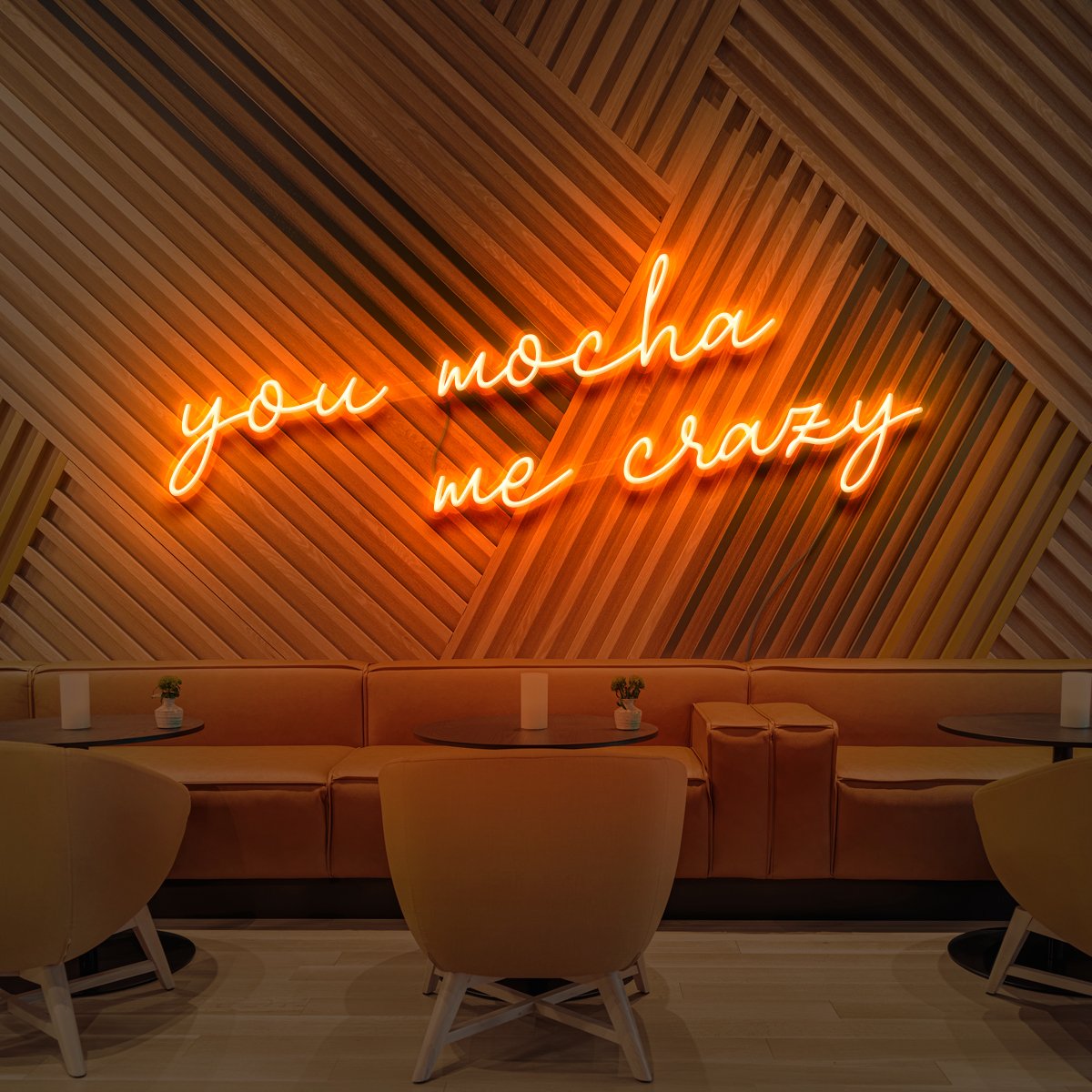 "You Mocha Me Crazy" Neon Sign for Cafés 60cm (2ft) / Orange / LED Neon by Neon Icons