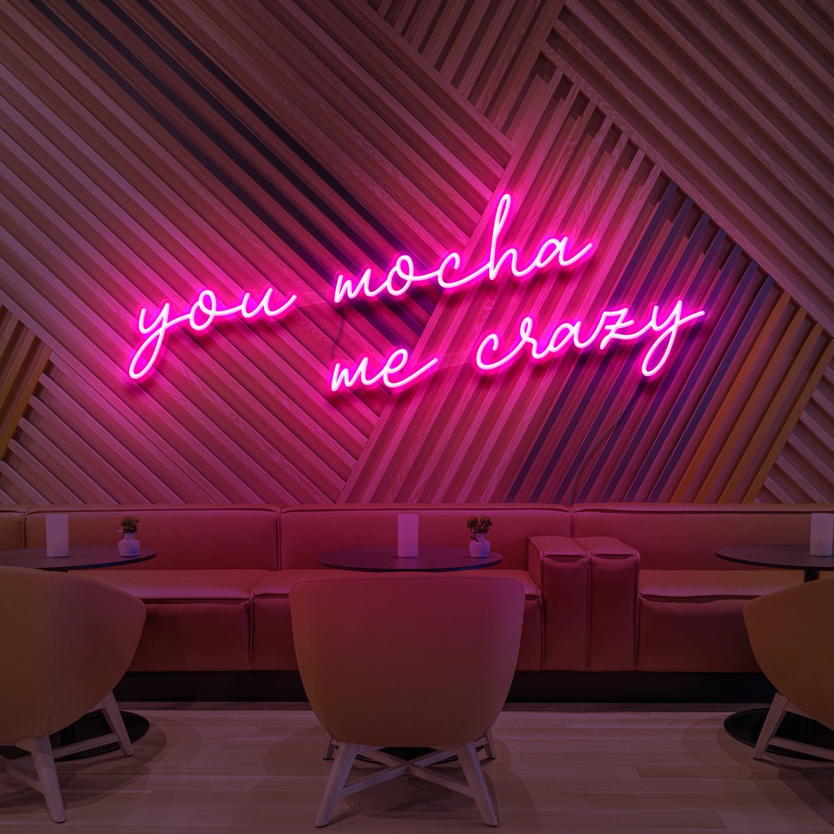 "You Mocha Me Crazy" Neon Sign for Cafés 60cm (2ft) / Pink / LED Neon by Neon Icons